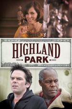 Watch Highland Park M4ufreemovies