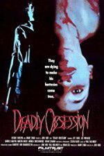 Watch Deadly Obsession M4ufreemovies