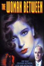 Watch The Woman Between M4ufreemovies