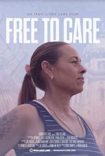 Watch Free to Care (Short 2022) M4ufreemovies
