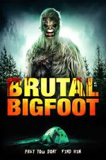 Watch Brutal Bigfoot Encounters: Mutilations and Mutations M4ufreemovies