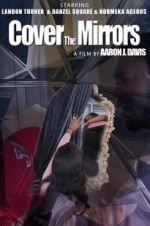 Watch Cover the Mirrors M4ufreemovies