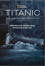 Watch Titanic: The Digital Resurrection (TV Special 2025) M4ufreemovies