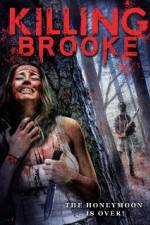 Watch Killing Brooke M4ufreemovies