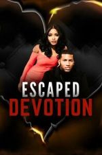 Watch Escaped Devotion M4ufreemovies