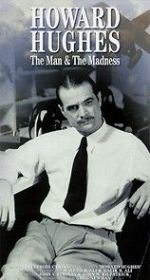 Watch Howard Hughes: The Man and the Madness M4ufreemovies