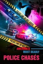 Watch America\'s Most Deadly Police Chases M4ufreemovies