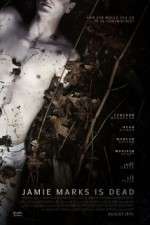 Watch Jamie Marks Is Dead M4ufreemovies