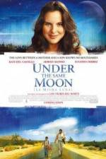 Watch La misma luna M4ufreemovies