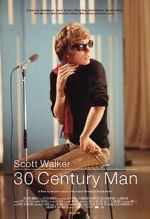 Watch Scott Walker: 30 Century Man M4ufreemovies
