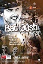 Watch Bad Bush M4ufreemovies