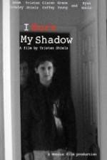 Watch I Burn My Shadow M4ufreemovies