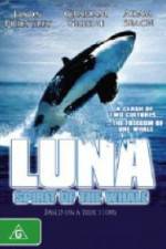 Watch Luna: Spirit of the Whale M4ufreemovies