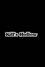 Watch Kill's Hollow M4ufreemovies