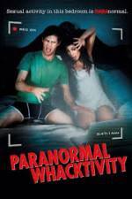 Watch Paranormal Whacktivity M4ufreemovies