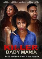 Watch Killer Baby Mama M4ufreemovies