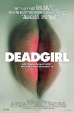 Watch Deadgirl M4ufreemovies
