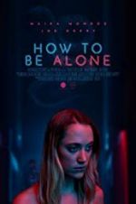 Watch How to Be Alone M4ufreemovies