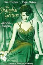 Watch The Shanghai Gesture M4ufreemovies