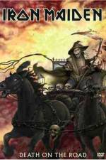 Watch Iron Maiden Death on the Road M4ufreemovies
