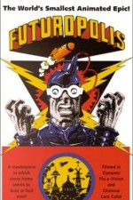 Watch Futuropolis M4ufreemovies