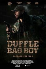 Watch Duffle Bag Boy M4ufreemovies