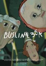 Watch BusLine35A (Short 2021) M4ufreemovies