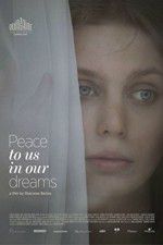 Watch Peace to Us in Our Dreams M4ufreemovies