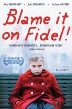 Watch Blame it on Fidel M4ufreemovies