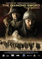 Watch Kazakh Khanate: Diamond Sword M4ufreemovies
