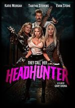 Watch They Call Her Headhunter M4ufreemovies