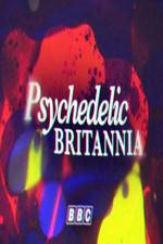 Watch Psychedelic Britannia M4ufreemovies