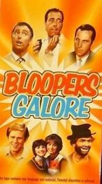 Watch Bloopers Galore M4ufreemovies