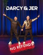 Watch Darcy & Jer: No Refunds (TV Special 2024) M4ufreemovies