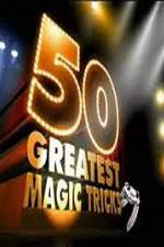 Watch TVs 50 Greatest Magic Tricks M4ufreemovies