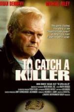 Watch To Catch a Killer M4ufreemovies