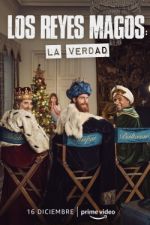 Watch Los Reyes Magos: La Verdad M4ufreemovies