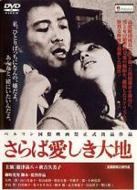 Watch Farewell to the Land M4ufreemovies