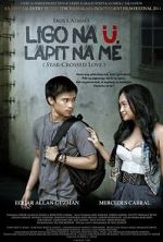 Watch Ligo na Ü, Lapit na Me M4ufreemovies