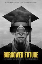 Watch Borrowed Future M4ufreemovies