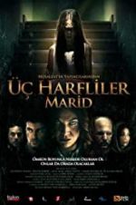 Watch 3 harfliler: Marid M4ufreemovies
