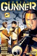 Watch Aerial Gunner M4ufreemovies