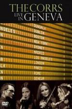 Watch The Corrs: Live in Geneva M4ufreemovies