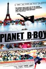 Watch Planet B-Boy M4ufreemovies