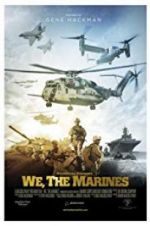 Watch We, the Marines M4ufreemovies