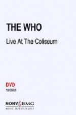 Watch The Who Live at the Coliseum M4ufreemovies