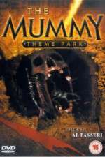 Watch The Mummy Theme Park M4ufreemovies
