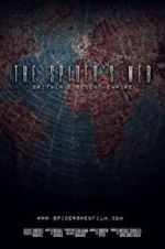 Watch The Spider\'s Web: Britain\'s Second Empire M4ufreemovies