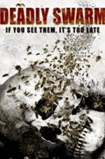 Watch Deadly Swarm M4ufreemovies