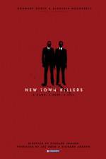Watch New Town Killers M4ufreemovies